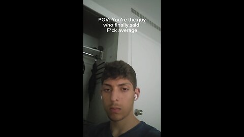 POV: You’re the guy who finally said F*ck average