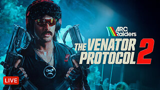 🔴LIVE - DR DISRESPECT - ARC RAIDERS - VENATOR PROTOCOL 2