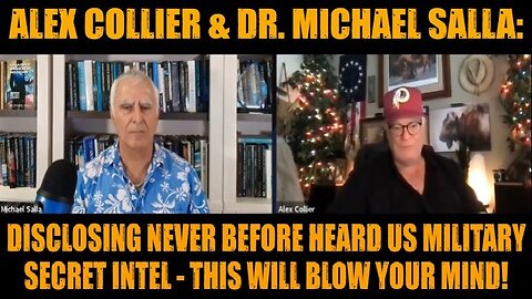 Alex Collier & Dr. Michael Salla: Disclosing Never Before Heard US Military Secret Intel - This Will Blow Your Mind!