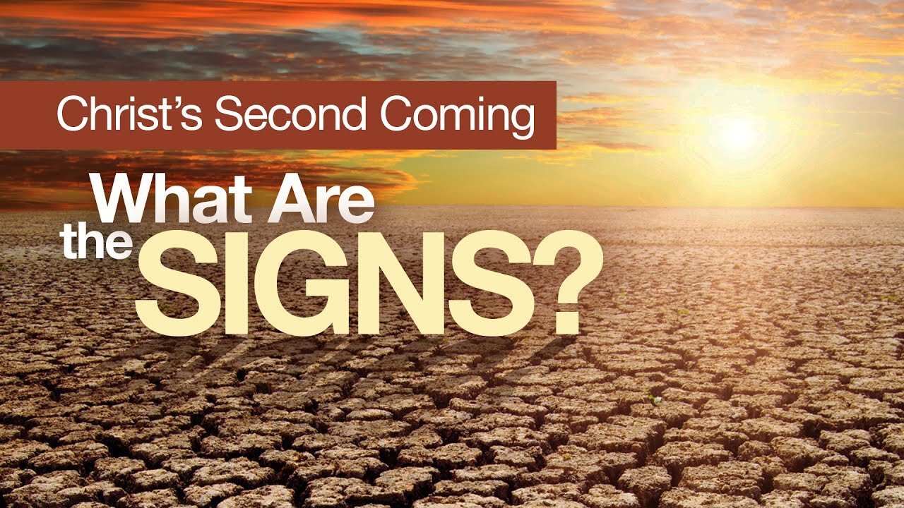 #82 Episode 1 The Signs of the Second Coming of Christ