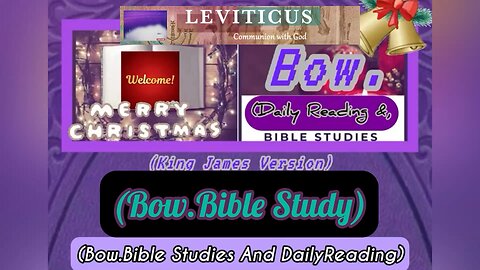 (Bow.Bible Studies And DailyReading) (King James Version) Leviticus 19: 25, To 28.