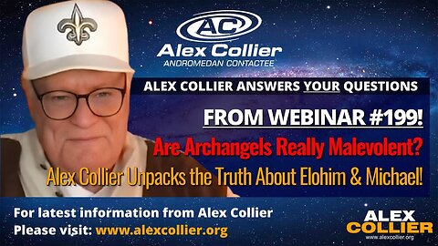 Are Archangels Really Malevolent? Alex Collier Unpacks the Truth About Elohim & Michael!