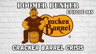 Cracker Barrel Crisis | 345