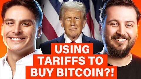 White House LEAK: Trump Using Tariffs To Buy Bitcoin?! | EP 1223