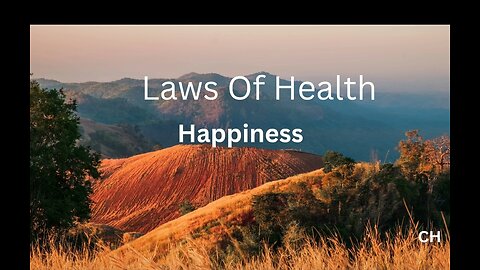 Laws Of Health & Happiness