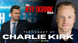You Can’t Carry Charlie Kirk’s Legacy Without Carrying the Cross | The Jeff Dornik Show | LIVE @ 1pm ET