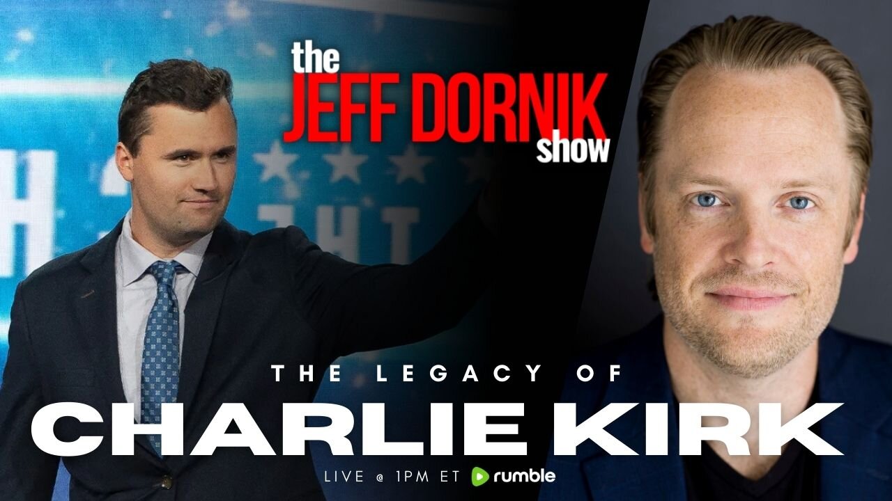 You Can’t Carry Charlie Kirk’s Legacy Without Carrying the Cross | The Jeff Dornik Show | LIVE @ 1pm ET