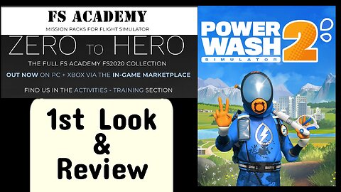 FS Academy Hero 2 Zero Part 1 & Power Wash Simulator 2▪️Gameplay and Review