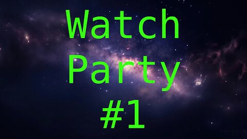 Premium: Watch Party #1