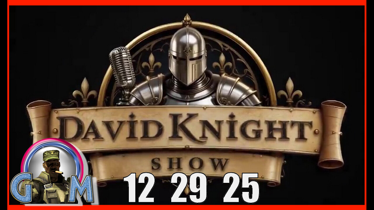 DAVID KNIGHT (Full Show) 12_29_25 Monday