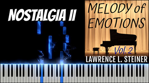NOSTALGIA II – Melody of Emotions - Vol. 2 | Piano Tutorial