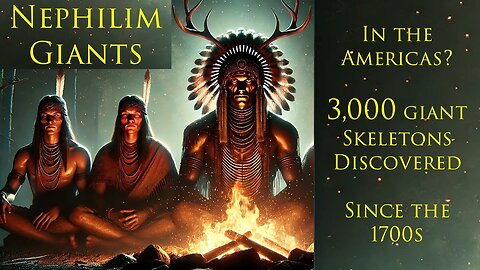 The Nephilim - Was There a Giant Problem in America?