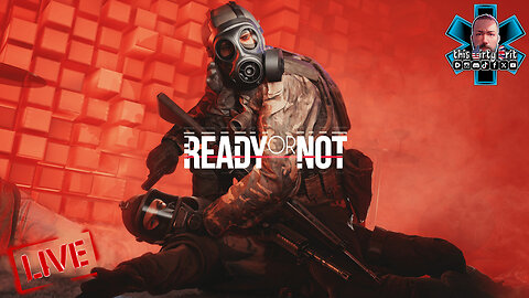 🔴 LIVE - READY OR NOT!!