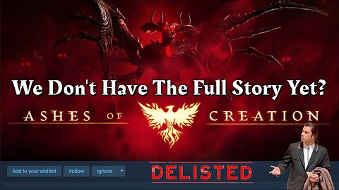 AoC Delisted From Steam - Sources Say It's NOT A Scam?