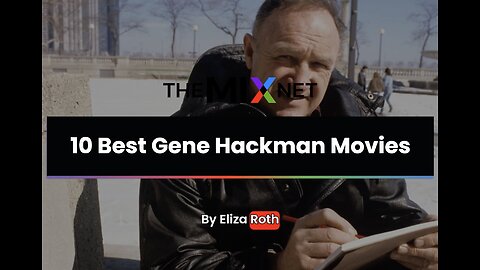 🎬 Best Gene Hackman Movies
