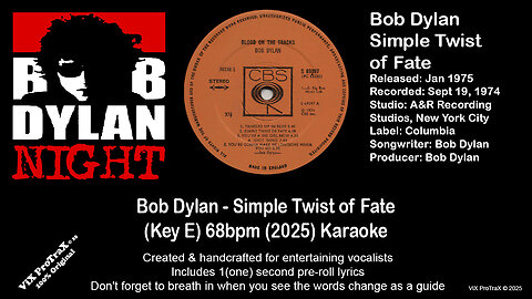 Bob Dylan - Simple Twist of Fate (Key E) 68bpm (2025) Karaoke