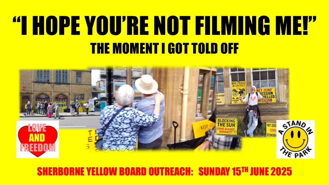 "I hope you're not FILMING ME!"