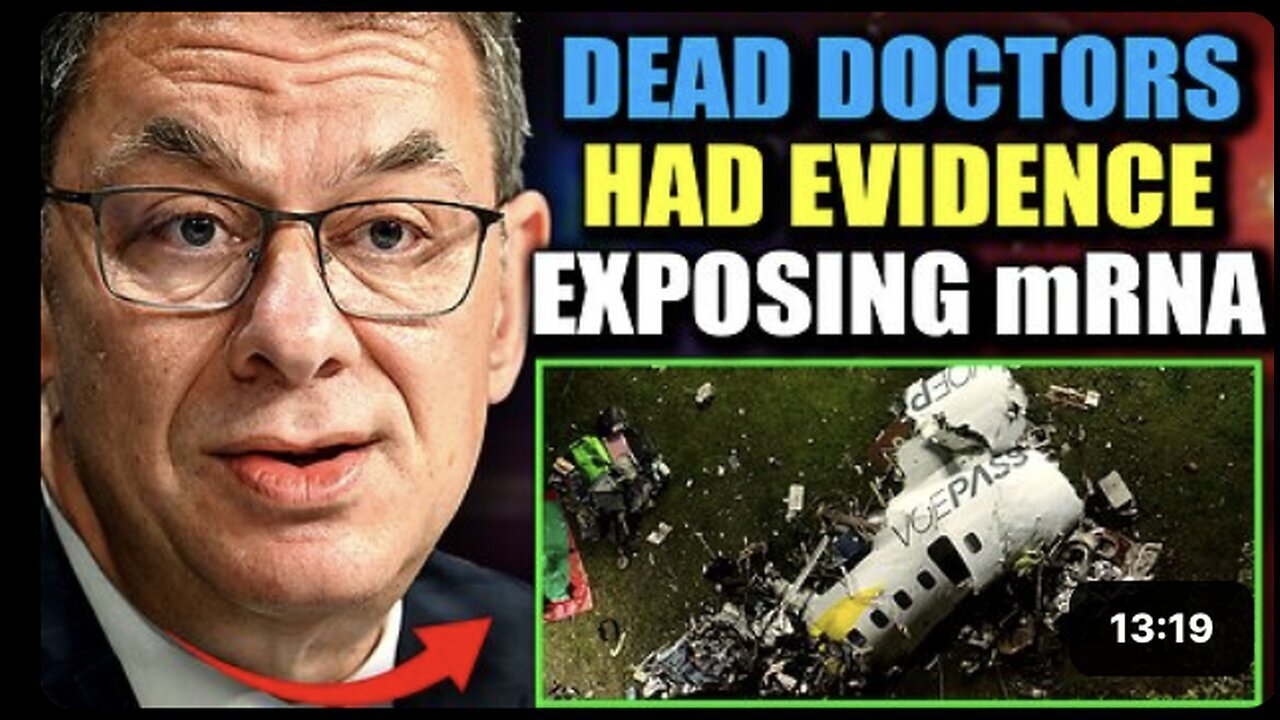 "Medics Perished in Flight Promised to Unveil mRNA- Turbo Cancer Connection"