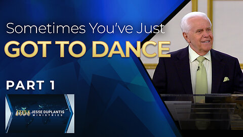 Sometimes You've Just Got To Dance, Part 1