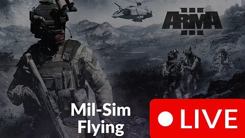 ARMA 3 MIL SIM FLYING