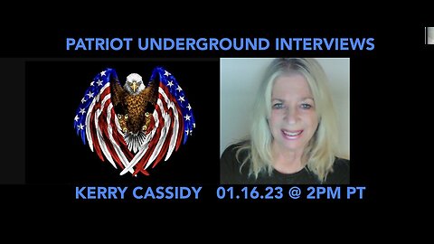 KERRY CASSIDY INTERVIEWED BY PATRIOT UNDERGROUND: TRAINS, TRUMP AND THE WHITE HATS