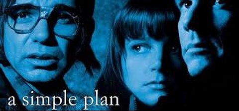 A Simple Plan 15 1998 ‧ Thriller/Crime ‧ 2h 1m Overview
