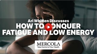 How to Conquer Fatigue and Low Energy- Interview with Ari Whitten