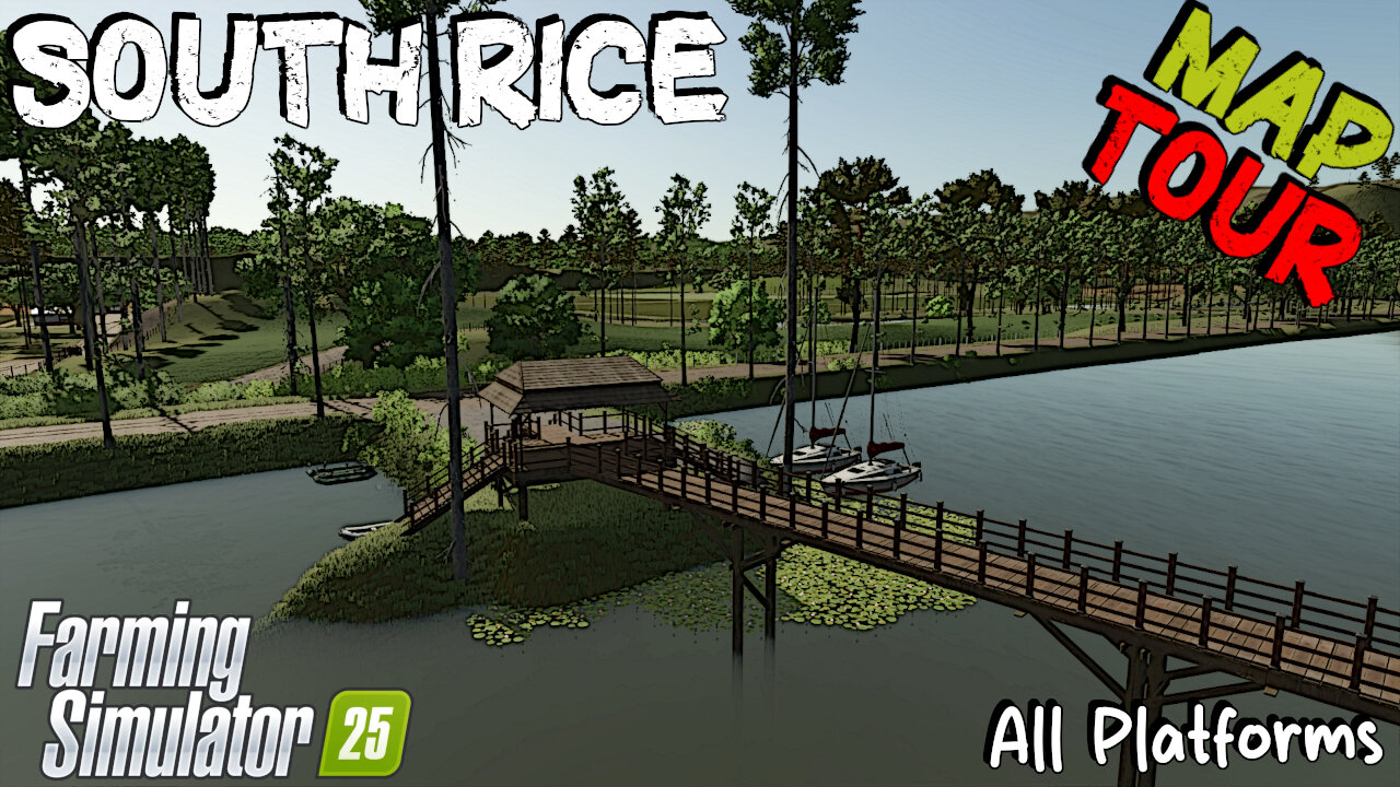 Map Tour | South Rice | Farming Simulator 25