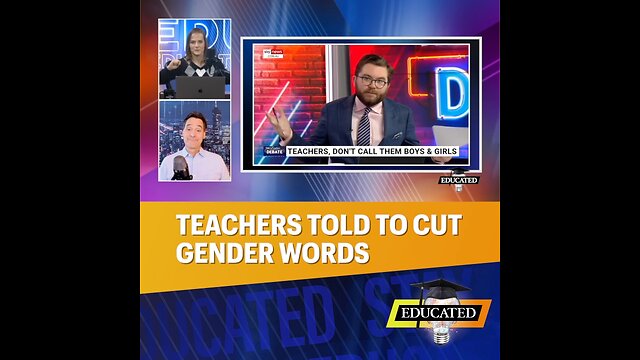 🤦‍♂️Teachers Told To Remove Gender Words
