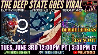 Palantir vs Humanity, COVID/NATO Psyop w DEBBIE LERMAN, US-Israel False Flags, Rogan v Bono, Zionism & AI Destroy Hollywood, Trump-Diddy Rabbit Hole w JAY SCOTT | THL Ep 110 FULL