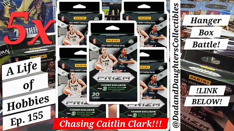 2024 Prizm WNBA 5x Hanger Battle Vs ‎⁨@DadandDaughtersCollectibles⁩