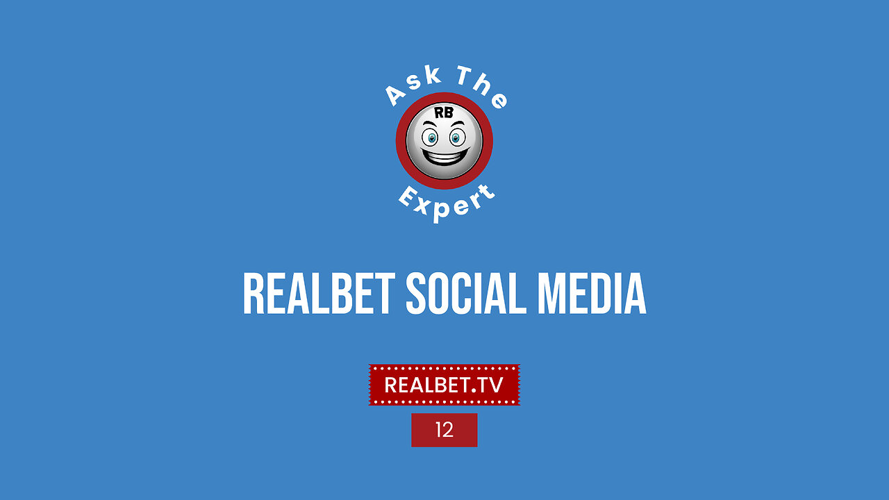 Ask the Expert - Realbet Social Media