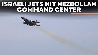 Israeli fighter jets strike Hezbollah weapons depots and command centers in Lebanon