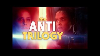 The Star Wars Sequels: Disney's Anti-Trilogy