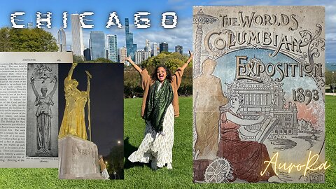 The Worlds Columbian Exposition | CHICAGO 1893 | TARTARIA PT 2