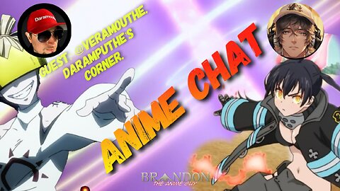 Anime Chat Wednesday with Daramouthe's Corner!