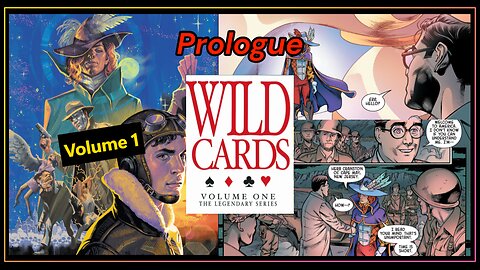 Wild Cards - Prologue - Volume 1