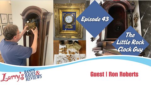 Episode 43: The Little Rock Clock Guy