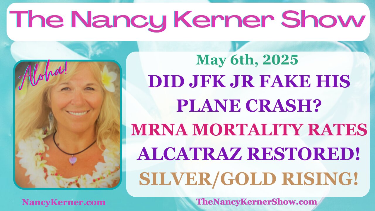 Did JFK Jr Fake His Plane Crash? MRNA Mortality Rates - Alcatraz Restored! Silver/Gold Rising!