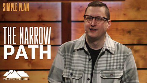 The Narrow Path