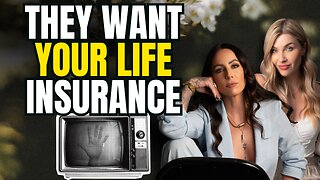 They Want You to Sign Over Your Life Insurance—So They Can Keep Lying to You