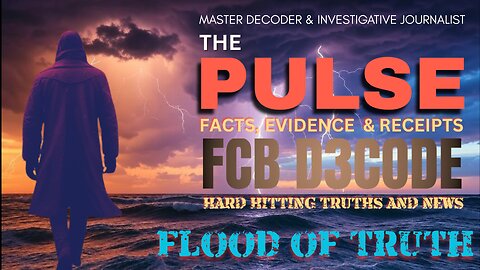THE PULSE NEWS [8 JUL 25] FLOOD OF TRUTH - FCB D3CODE