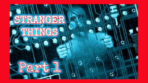 STRANGER THINGS (PT1) PROJECT LOOKING GLASS, Finders Cult, MK Ultra, Parasitic AI Quantum Computer