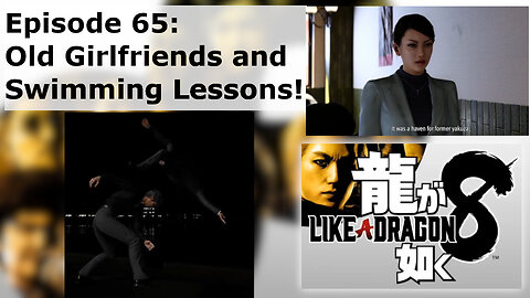 Episode 65: Old Girlfriends and Swimming Lessons!