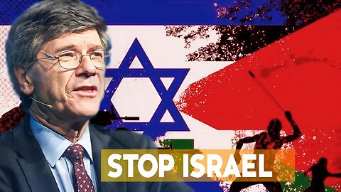 Professor Jeffrey Sachs, What Israel Did That Media Won't Report