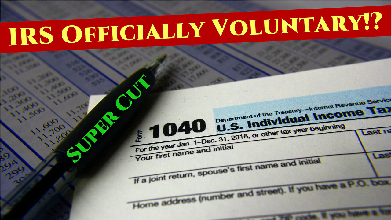 🎯 Proof IRS Taxes are Voluntary - Super Cut (Wide)