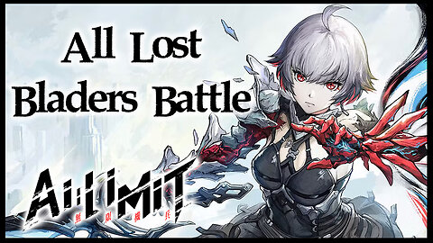 Ai Limit: All Lost Bladers Battle