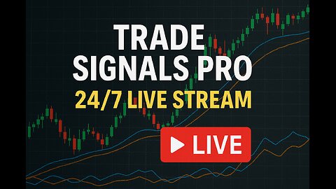 Trade Signals Pro 24/7 Live Stream