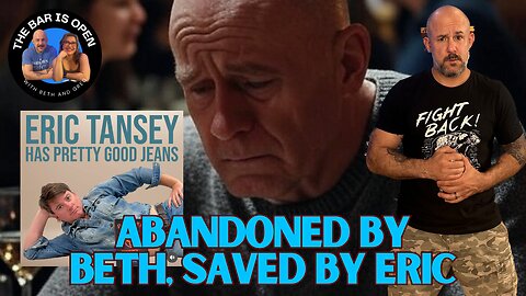 Abandoned by Beth, Saved by Eric Tansey - TBIO 514