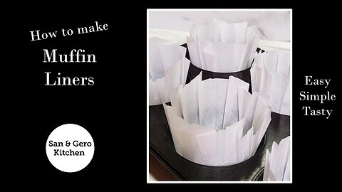 Easy homemade Muffin Liners